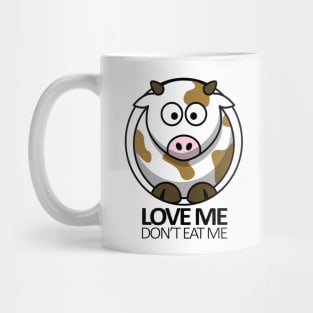 Love Me Don't Eat Me, Vegan Statement Mug